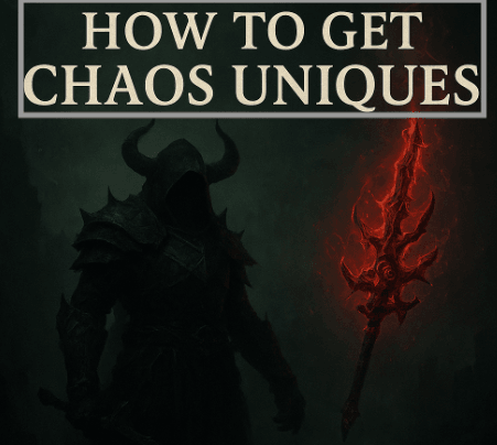 How to Get Chaos Uniques in Diablo 4 S10